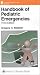 Handbook of Pediatric Emergencies (The Lippincott Williams & Wilkins Handbook Series)