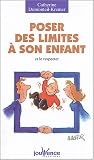 [Book] Poser des limites à son enfant et le respecter