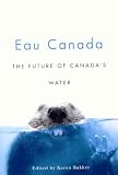 [Book] Eau Canada: The Future of Canada's Water