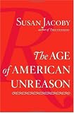 [Book] The Age of American Unreason