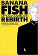 BANANA FISH REBIRTH�I�t�B�V�����K�C�h�u�b�N