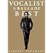 25th Annivesary (��������A�@CD2���g�{DVD1���{100�o�u�b�N���b�g)SUPER BEST ALBUM VOCALIST & BALLADE BEST