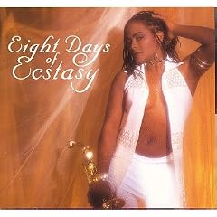 Eight Days of Ecstasy