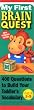 My First Brain Quest: 400 Questions to Build Your Toddler's Vocabulary : Age 2-3 (Early Childhood)