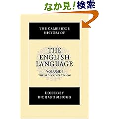 【クリックでお店のこの商品のページへ】The Cambridge History of the English Language, Vol. 1: The Beginnings to 1066