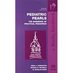 Pediatric Pearls: The Handbook of Practical Pediatrics, 4e (The Pearls Series)