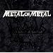 METAL ON METAL