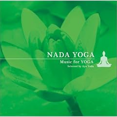 NADA YOGA�`Music for YOGA
