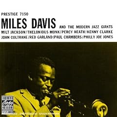 Miles Davis and the Modern Jazz Giants