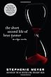 The Short Second Life of Bree Tanner: An Eclipse Novella (Twilight Saga)