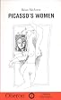 Picasso's Women: Eight Monologues (Oberon Books)