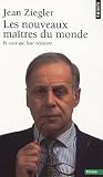 [Book] Les Nouveaux maîtres du Monde