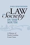 [Book] Law and Society in the South: A History of North Carolina Court Cases