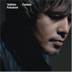 福富幸宏『CONTACT』