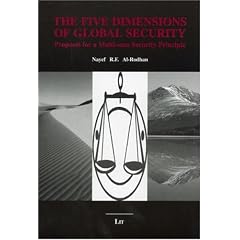 The Five Dimensions of Global Security: Proposal for a Multi-sum Security Principle