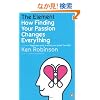 The Element: How Finding Your Passion Changes Everything