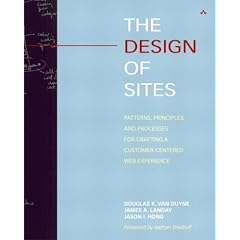 The Design of Sites: Patterns, Principles, and Processes for Crafting a Customer-Centered Web Experience