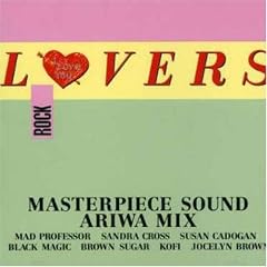 MASTERPIECE SOUND LOVERS ROCK ARIWA MIX
