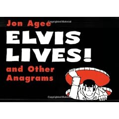 Elvis Lives: And Other Anagrams (Sunburst Book)