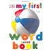 My First Word Book (My First Board Books)