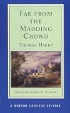 [Livre] Far from the Madding Crowd: An Authoritative Text Backgrounds Criticism