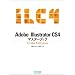 Adobe Illustrator CS4�}�X�^�[�u�b�N for Mac & Windows