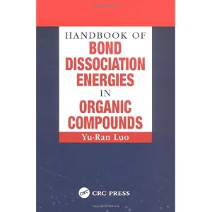 【クリックで詳細表示】Handbook of Bond Dissociation Energies in Organic Compounds [ハードカバー]