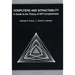 Computers and Intractability: A Guide to the Theory of Np-Completeness (Series of Books in the Mathematical Sciences)