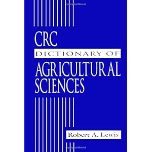 【クリックで詳細表示】CRC Dictionary of Agricultural Sciences [ハードカバー]