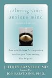[Book] Calming Your Anxious Mind: How Mindfulness & Compassion Can Free You from Anxiety, Fear & Panic