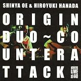 ORIGIN DUO~COUNTERATTACK ��]�T��&�ԓc�T�VACOUSTIC LIVE(DVD�t)