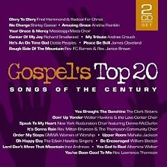 Gospel's Top 20 Songs of the Century