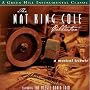 Nat King Cole Collection: A Musical Tribute