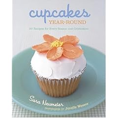 Cupcakes Year-Round: 50 Recipes for Every Season and Celebration