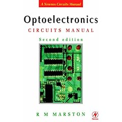 【クリックで詳細表示】Optoelectronics Circuits Manual， Second Edition (Marston’s circuit manual series)： R M MARSTON： 洋書