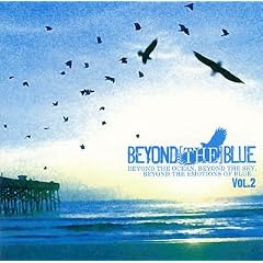 BEYOND[THE]BLUE vol.2(DVD�t)