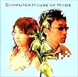 Computer House of Mode