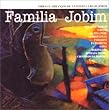 Familia Jobim