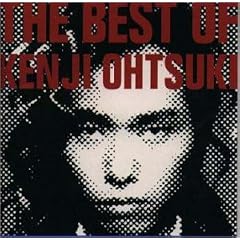 ��΃P���a �I�[�P���E�x�X�g THE BEST OF KENJI OHTSUKI