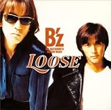 [CD]B’z LOOSE