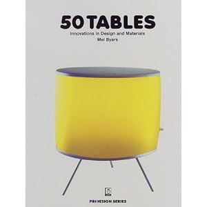 50 TABLES�\Innovations in Design and Materials (Prodesign series) 