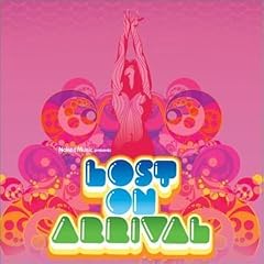 Naked Music Presents Lost On Arrival