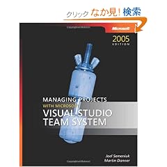 Managing Projects with Microsoft  Visual Studio  Team System