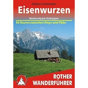 【クリックで詳細表示】Eisenwurzen - Nationalpark Kalkalpen [Perfect]