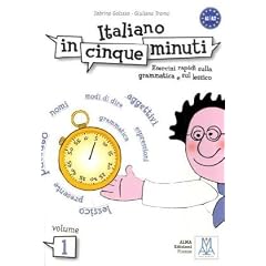 Italiano in 5 minuti. Volume 1. Uebungsbuch