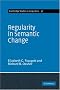 Regularity in Semantic Change (Cambridge Studies in Linguistics)