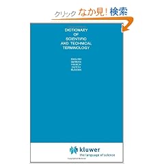 Dictionary of Scientific and Technical Terminology: English, German, French, Dutch, Russian