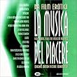 Da Film Erotici La Musica Del Piacere