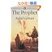 The Prophet (Wordsworth Classics)