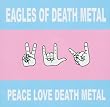 Peace Love Death Metal